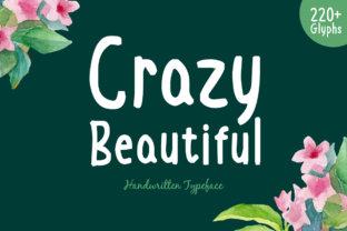 Crazy Beautiful Font for Web Design