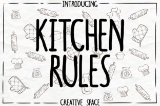 Kitchen Rules: A Handwritten Font for Digital Design