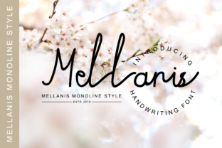Mellanis: A Natural Monoline Script Typeface for Modern Brands