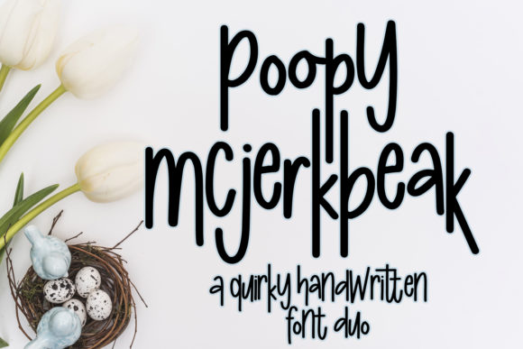 Poopy McJerkbeak: A Quirky Handwritten Font for Crafters
