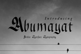 Why Abumayat Is the Perfect Blackletter Font for Bold Brands